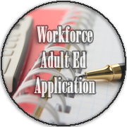 Workforce/Adult Ed Application